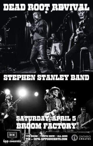 Dead Root Revival + Stephen Stanley Band